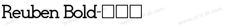 Reuben Bold字体转换